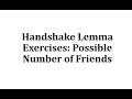 Understanding Friendship Graphs and the Handshake Lemma