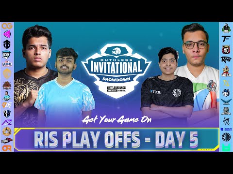 [HINDI] RUTHLESS INVITATIONAL SHOWDOWN| PLAY-OFFS| DAY 5| Ft. #GODL #SOUL #TX #XO #SG #TSM #OR #BGMI
