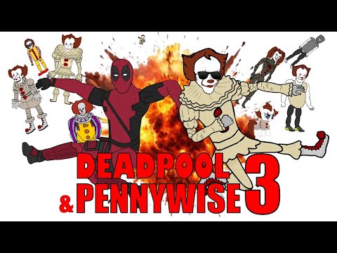 Deadpool y Pennywise 3 - Parodia Animada // LeMakiro