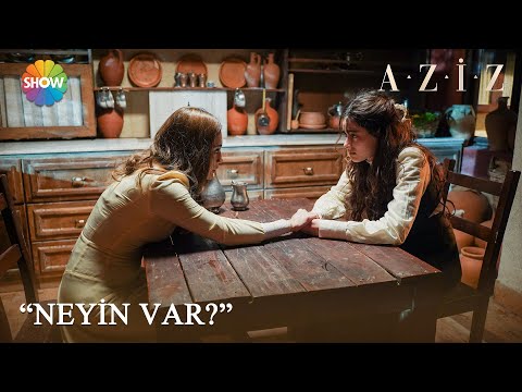 Dilruba ve Efnan dertleşiyor... | Aziz 12. Bölüm