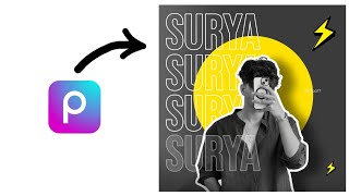 Dp Photo Editing using PicsArt