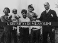 Il segreto di Mussolini