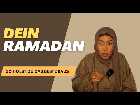 So holst DU das BESTE aus Ramadan raus!😦🫵🏼