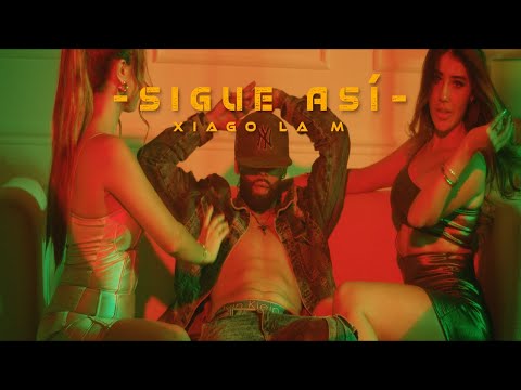Xiago La M - Sigue Asi (Video Oficial 2025)