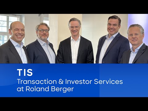 TIS | Transaction & Investor Services at Roland Berger