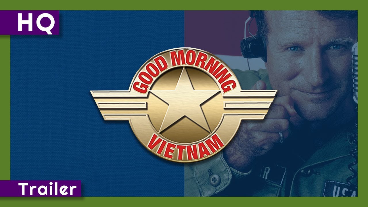 Good Morning, Vietnam Trailerin pikkukuva