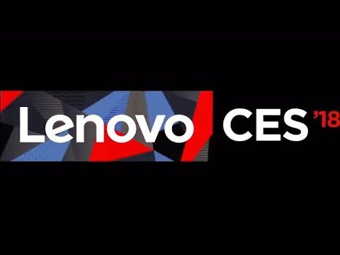 Highlights from #LenovoCES 2018