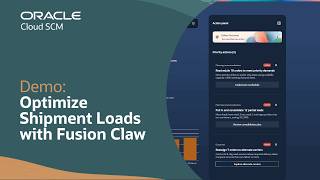 Optimize Shipment Load Planning with Oracle Fusion Claw