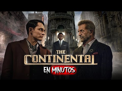 EL CONTINENTAL: Del mundo de John Wick | EN MINUTOS