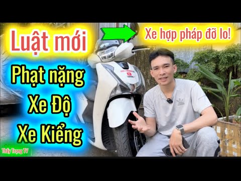 LUẬT MỚI PHẠT NẶNG XE ĐỘ - XE KIỂNG, VẬY XE NÀO HỢP PHÁP ?!