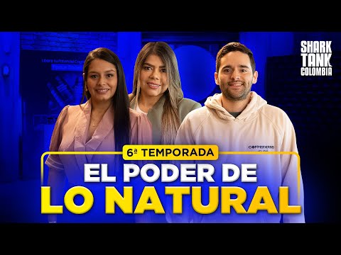 Productos que utilizan la naturaleza a su favor 🍃🌰🍵☕ | Temporada 6 | Shark Tank Colombia