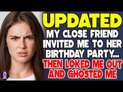 My Close Friend Invited Me to Her Birthday Party… Then Locked Me Out and Ghosted Me