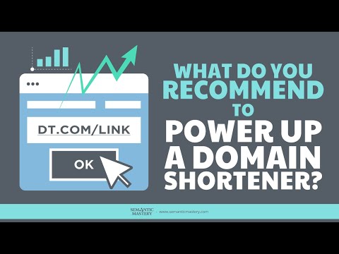 What Do You Recommend To Power Up A Domain Shortener?