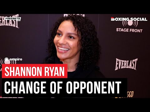 Shannon ryan reacts to late opponent change, talks world title goals