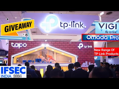 IFSEC 2024 TP Link Wide Range Of Security Solutions | Giveaway Announcement