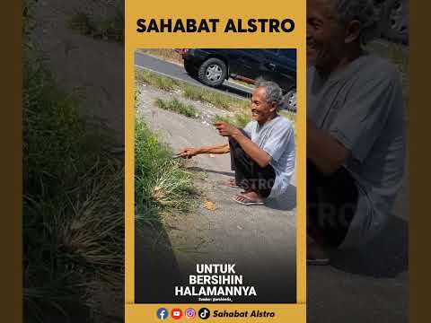 BAPAK-BAPAK TUA MINTA IZIN BERSIHIN HALAMAN Dan Minta Dibayar Cuman Pakai Air Putih Saja