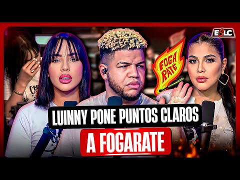 LUINNY SE RIEGA Y PONE PUNTOS CLAROS A FOGARATE POR LIO DE ANA CAROLINA Y TAMARA MARTINEZ