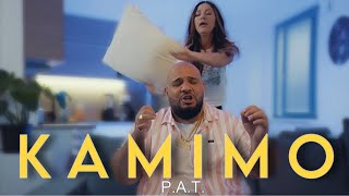 P.A.T - KAMIMO |Official Video|