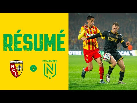 RC Lens - FC Nantes : le résumé (3-2)