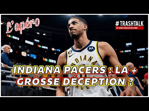 Indiana Pacers : la plus grosse déception cette saison ?