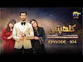 Kathputli Episode 104 - [Eng Sub] - Minsa Malik - Farhan Ahmed Malhi - Fajjer Khan - 19thJuly 2025