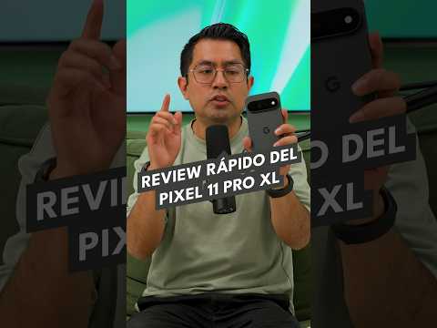 Rendimiento del Google Pixel 11 Pro XL