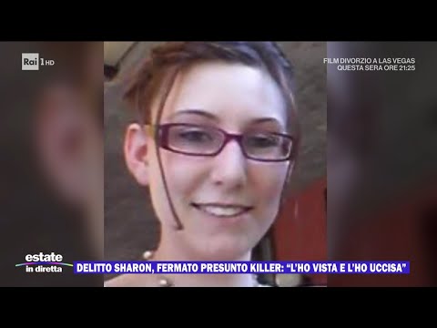 Delitto Sharon, fermato il presunto killer: "L'ho vista e l'ho uccisa" - Estate in diretta 30/08/202