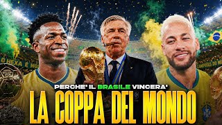 👉 Il piano spietato di Ancelotti: ecco perché il BRASILE vincerà il Mondiale