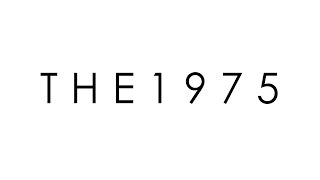 THE 1975 を 語る。
