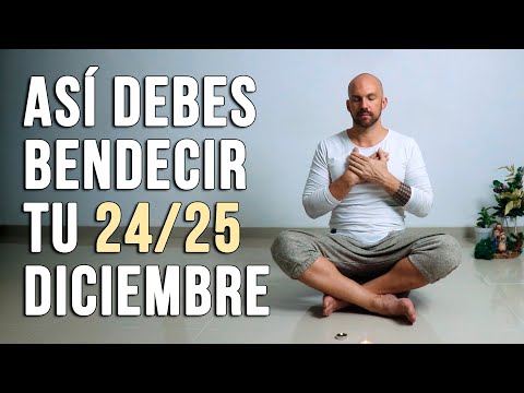 RITUAL y MEDITACIÓN para BENDECIR esta FECHA ESPECIAL | MEDITACIÓN DE LA MAÑANA 24 de Diciembre