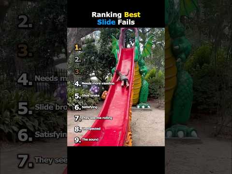 Ranking Best Slide Fails