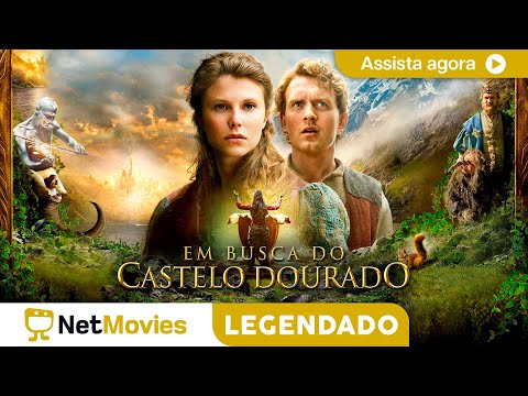 Em Busca do Castelo Dourado - FILME COMPLETO E GRÁTIS | NetMovies Legendado