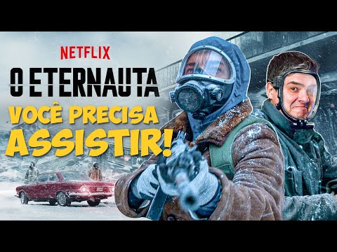 O ETERNAUTA: CRÍTICA DA NOVA SÉRIE DA NETFLIX COM RICARDO DARÍN