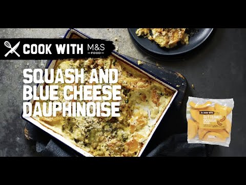 M&S | Cook with M&S... Squash and Blue Cheese Dauphinoise