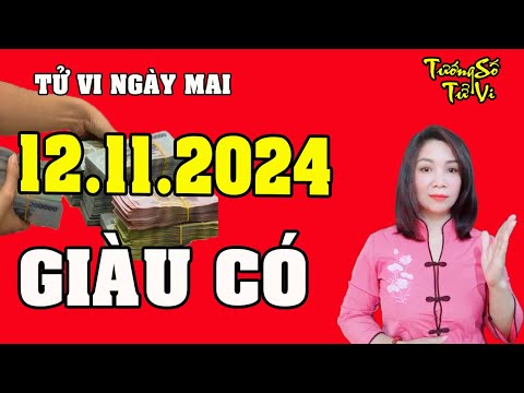 Tử Vi Ngày Mới 12/11/2024 Con Giáp Giàu Có Nhất Họ, Tiền Chất Đống Trong Két | Tướng Số Tử Vi