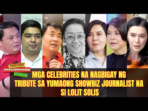 Mga celebrities na nagbigay ng tribute sa yumaong showbiz journalist na si Lolit Solis