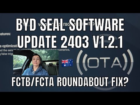 BYD Seal OTA Software Update 2403 V1.2.1 Australia Walkthrough & Drive