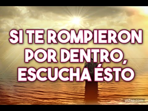 SI TE ROMPIERON POR DENTRO...ESCUCHA ÉSTO. CORTOS de Escuela de Amor y Superación Personal