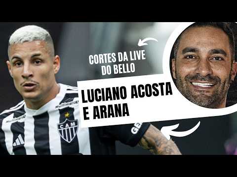 Guilherme Arana voltará ao Corinthians? Luciano Acosta oferecido!