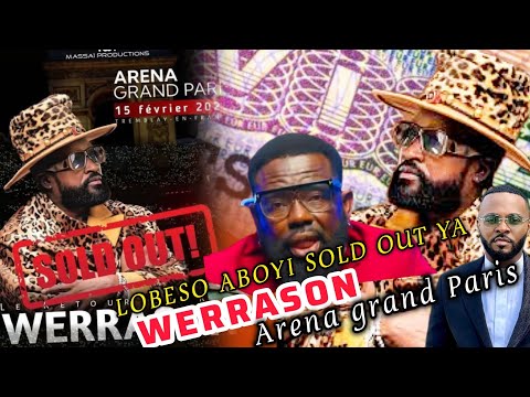 🔥KAKE: WERRASON SOLD OUT LOBESO ANDIMI TE LUMBE LUMBE NA PARIS CELEO MASSACRÉ CHEZ WERRASONIC