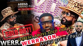 🔥KAKE: WERRASON SOLD OUT LOBESO ANDIMI TE LUMBE LUMBE NA PARIS CELEO MASSACRÉ CHEZ WERRASONIC
