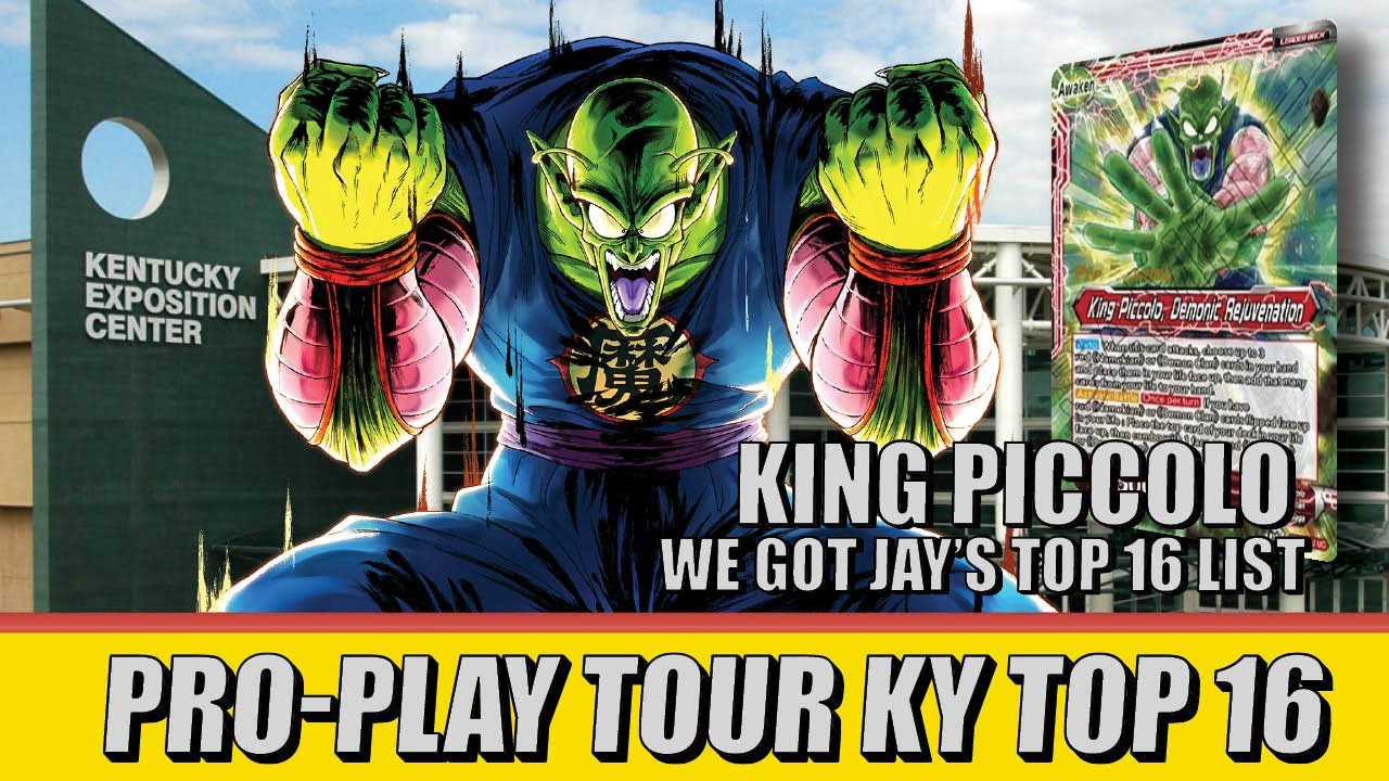 King Piccolo Top 16 TCG CON Pro-Play Tour KY | DBS TCG