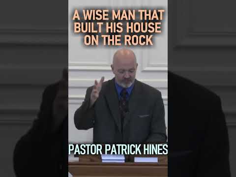 A WIse Man That Built His House On The Rock - Pastor Patrick Hines Sermon #shorts #christianshorts