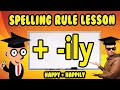 Adverbs and Spelling Rules