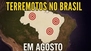 Terremotos no Brasil em Agosto: Análise Completa dos Tremores!