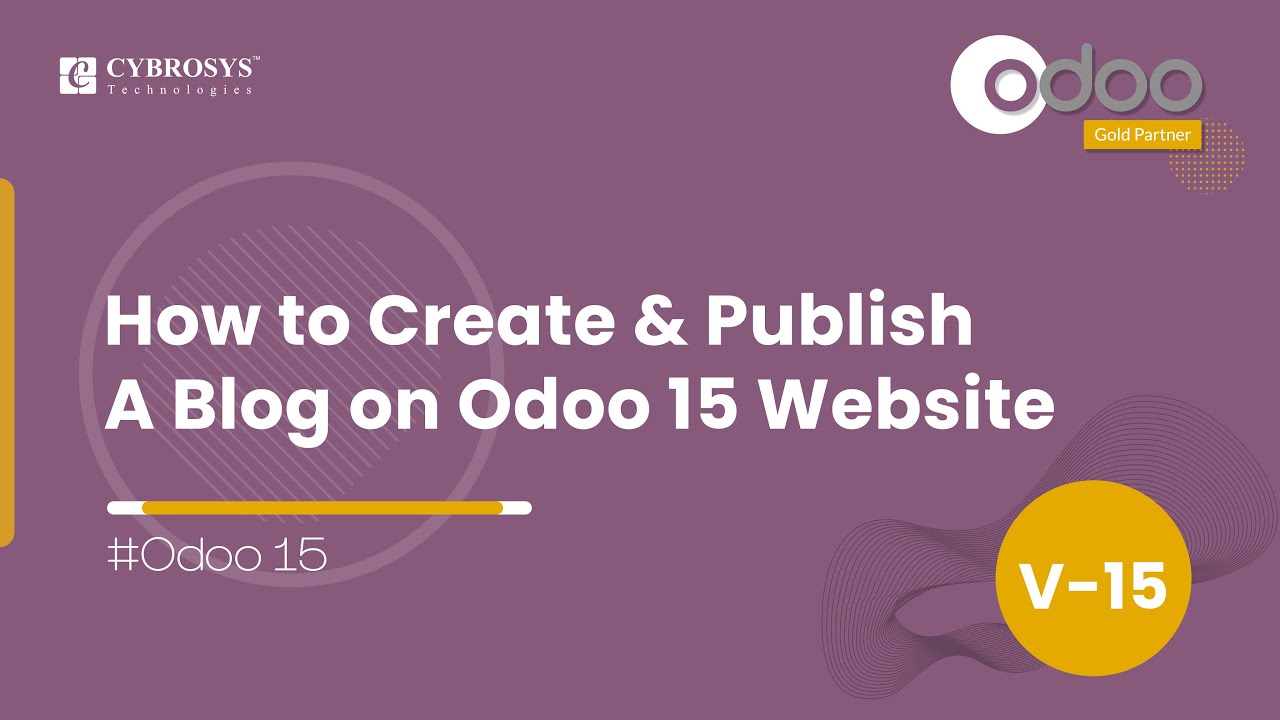 How to Create & Publish a Blog on Odoo 15 Website | Odoo 15 Functional Videos | 5/26/2022

We will be looking at the creation of new blogs with the help of the Odoo Website module in this video. Video Content ...