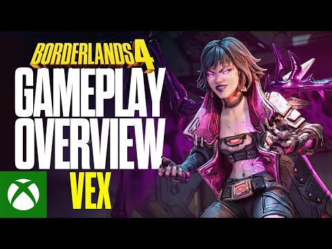 Borderlands 4 - Official Gameplay Overview - Vex