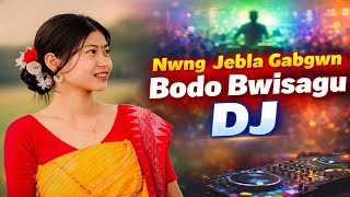 Nwng Jebla gabgwn ( Cover ) Bodo Bwisagu Dj Remix 2026 