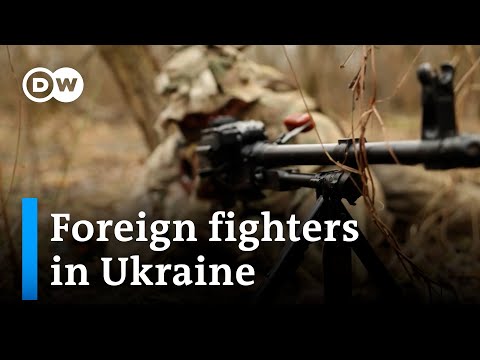 Can foreign soldiers make a decisive difference on the battlefield for Ukraine? | DW News
