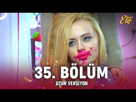 Elif Dizisi 35. Bölüm (Uzun Versiyon)